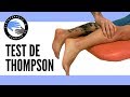 Como saber si tienes una rotura del tendon de aquiles con el test de thompson