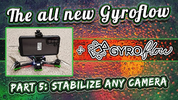 The NEW Gyroflow 1.0.0 (Part 5: Use ANY Camera Gyroflow)