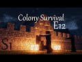 Colony Survival E12 : New Zinc Outpost
