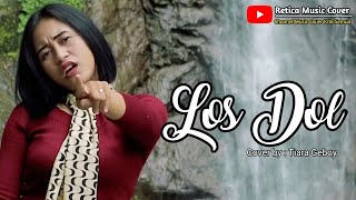 LOS DOL - DENNY CAKNAN  DJ - ( COVER ) - TIARA S