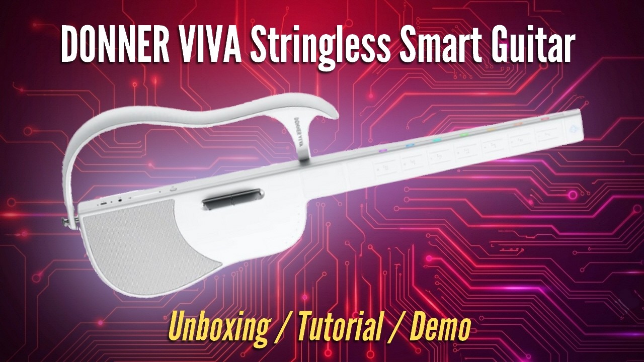 DONNER VIVA Stringless Smart Guitar | Unboxing / Tutorial / Demo