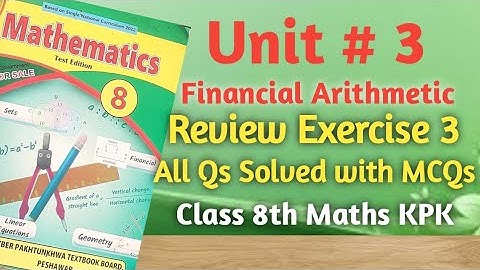 Unit # 3,Review Exercise,Class 8th Maths.||Single National Curriculum.
