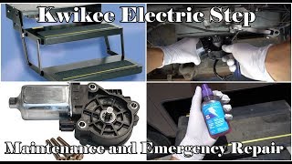 Kwikee RV Electric Step: Required Maintenance and Emergency Repair Guide
