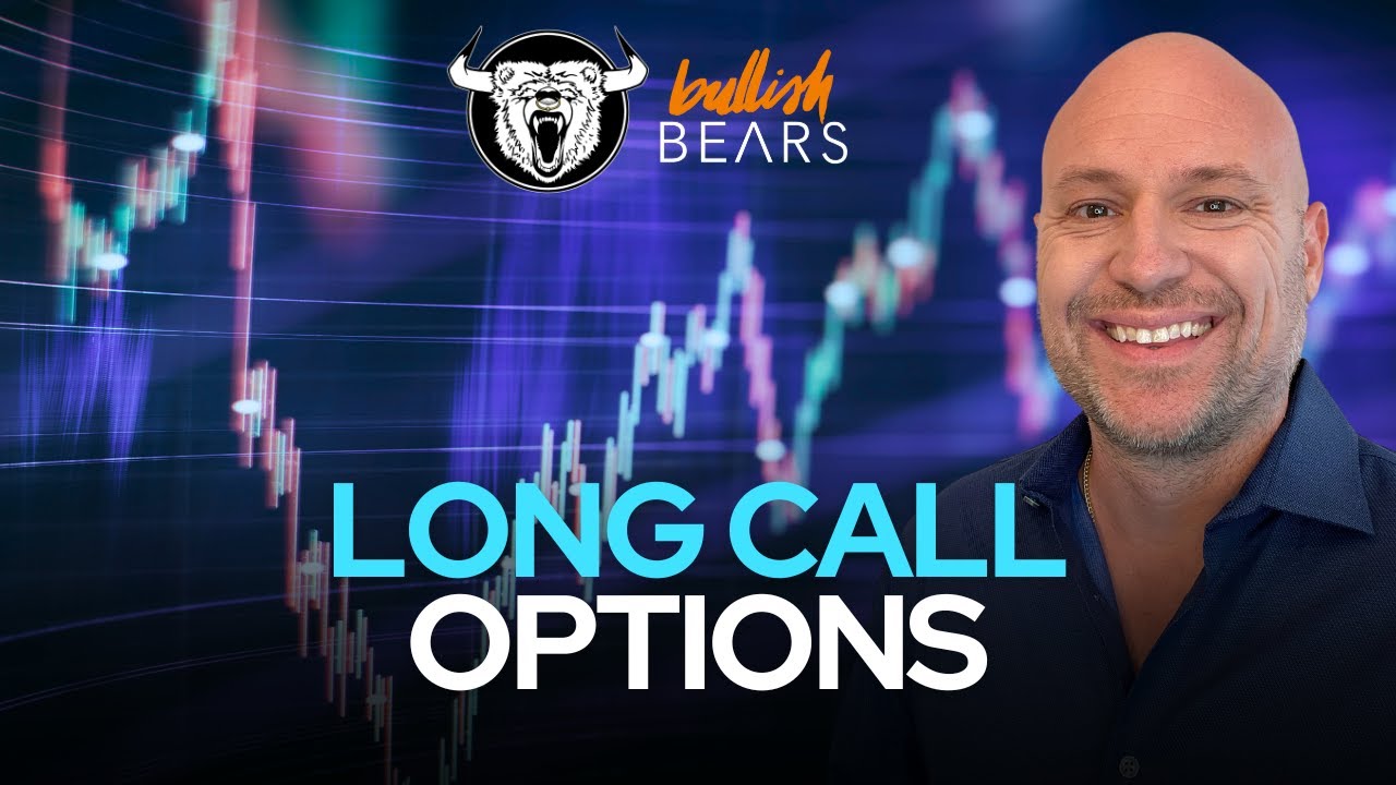 Long Call Options Contracts and How to Trade Them - YouTube