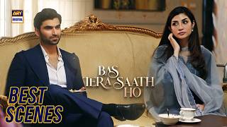 Faham ka Rishta Shereen ke liye 🥰 | Best Scenes | Bas Tera Saath Ho | ARY Digital Drama