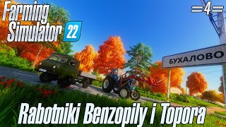 🌾 Farming Simulator 22 🌾  : с.Бухалово - Ферма с нуля. Работники Бензопилы и Топора #4