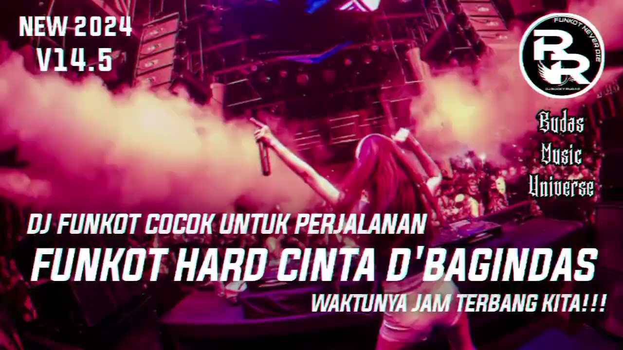 DJ FUNKOT PONTIANAK HARD - C.I.N.T.A (D'BAGINDAS) ROCKY RUDAS FUNKOT REMIX