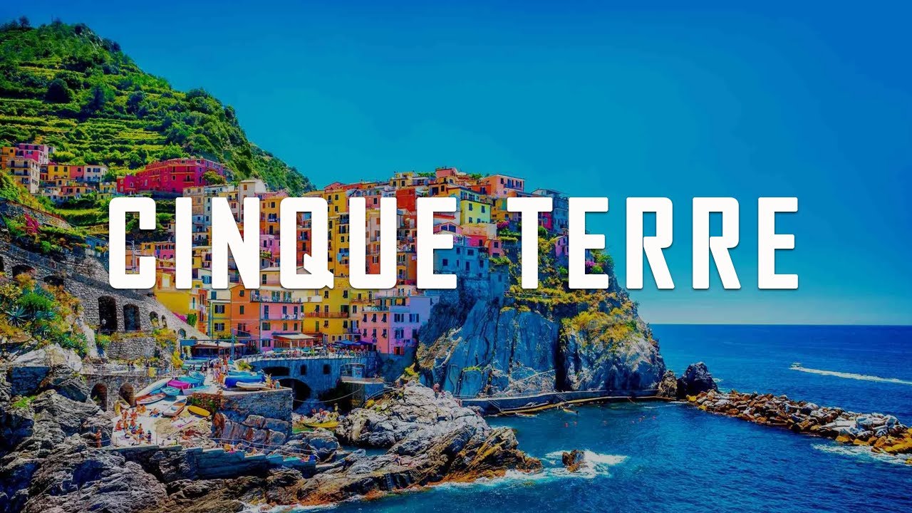 Discover Cinque Terre: 5 Must-Do Adventures in Cinque Terre, Italy