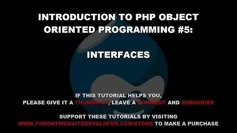 PHP Object Oriented Programming #5: Interfaces