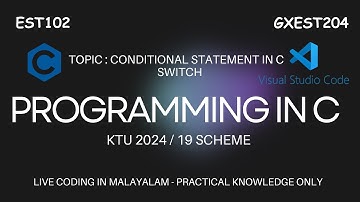 KTU BTECH 2024 -Switch Statement in C - Module 1 C programming part 9