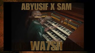 Abyusif  Wa7sh      Prod Sam  