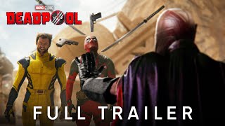 Marvel Studios’ Deadpool 3 – Full Trailer (2024) Ryan Reynolds \& Hugh Jackman Wolverine Movie