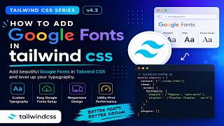 Learn Tailwind CSS from Scratch |How to add google fonts