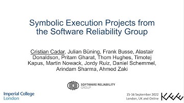 Poster: Symbolic Execution Projects from the Software Reliability Group