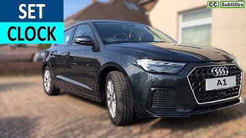 How to set Clock on Audi A1 Sportback