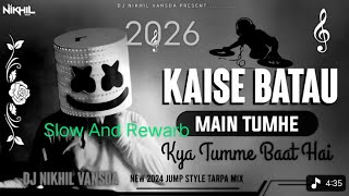 Tumko Dekha Toh ( slowed Reword ) #lofi #music 