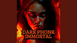 Dark Phonk of Immortal (Slowed) - EVIL ANGEL, Kinechan