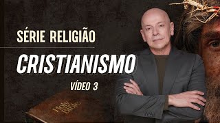 Religião #3: Cristianismo | Leandro Karnal