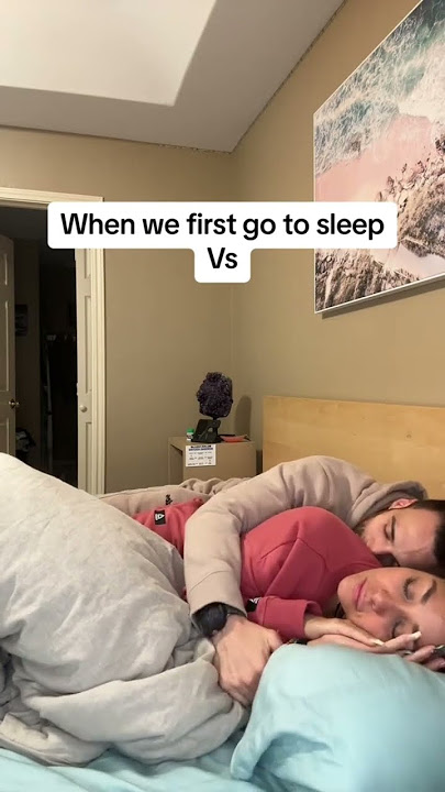 When we first go to sleep cuddling vs The middle of the night #shorts