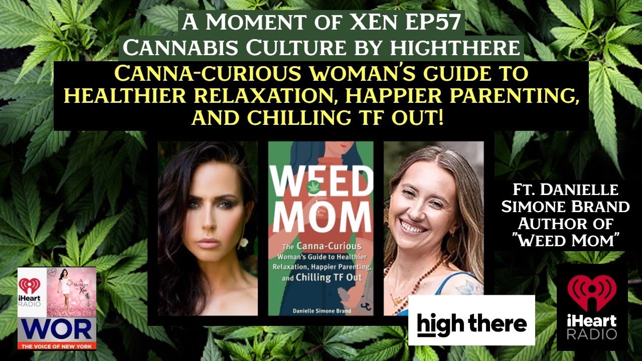Canna-Curious Woman's Guide! ft. Danielle Simone Brand AMOX57