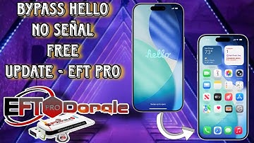 UPDATE EFT BYPASS HELLO 12+ IOS 26.1 (NO SEÑAL) FREE