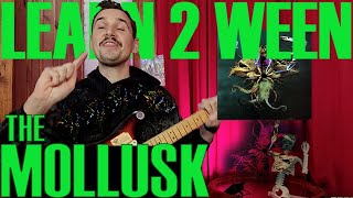 Learn 2 Ween - The Mollusk