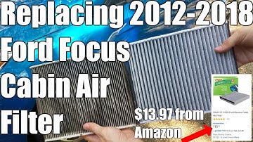 How to Replace Cabin Air Filter 2012 - 2018 Ford Focus