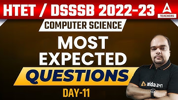 HTET/DSSSB 2023 | Computer Science | Most Expected Questions #11