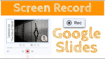 Screen Recording - NEW Google Slides Feature