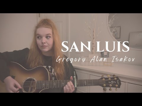 San Luis – Gregory Alan Isakov | (Cover by Amanda Joy Zimmel)