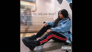 Sydney Renae - So, We Done? (Lyric Video)