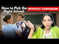 How to Pick the Right School Without Confusion | Riddhi Deorah | Parenting Coach |