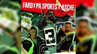 Fard X PA Sports X Asche - 3 (Acapella)