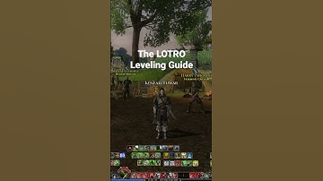 LOTRO Leveling Guide for 2023 is LIVE