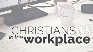 Randy Little - Christians in the Workplace: The Christian Manager