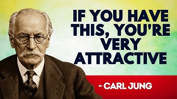 12 Signs You’re More Attractive Than You Think — Carl Jung