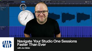 Navigate Your Studio One Sessions Faster Than Ever | PreSonus