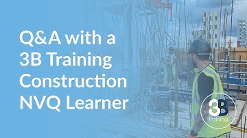 Q&A with a 3B Training Construction NVQ Learner