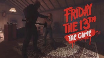 Jason 9 With a Fire Axe - Friday the 13th: The Game