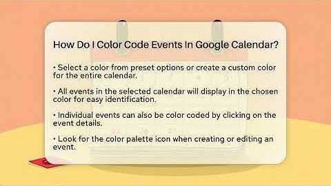 How Do I Color Code Events In Google Calendar? - High School Toolkit