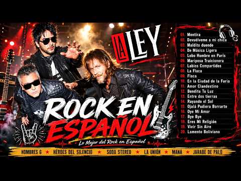 Clasicos Del Rock En Español 🎶 Hombres G, Héroes del Silencio, Soda Stereo, La Unión, Maná