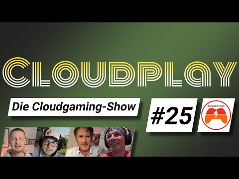 Cloudplay #25 - News zu Amazon Luna, Sonys PSnow, Google Stadia, Xcloud, Magenta Gaming & Zockerpuls