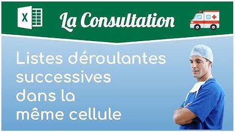 LA CONSULTATION #1: Plusieurs listes déroulantes successives dans la même case?