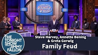 Tonight Show Family Feud With Steve Harvey Annette Bening And Greta Gerwig