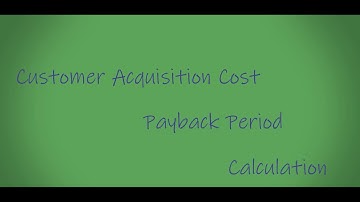 CAC Payback period calculation