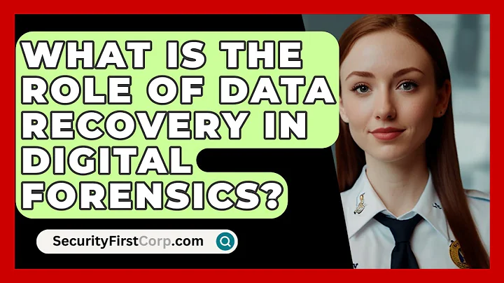 What Is The Role Of Data Recovery In Digital Forensics? - SecurityFirstCorp.com