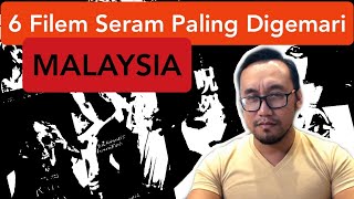 6 Filem Hantu/Seram Paling Digemari di Malaysia