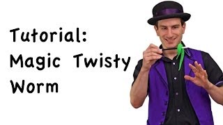 Обложка Magic Secrets The Fun Magic Twisty Worm Скачать Magic Secrets The Fun Magic Twisty Worm