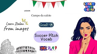 ⚽ Football Fan? Learn Italian Soccer Vocabulary! 🥅