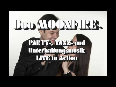 Duo MOONFIRE - Party-, Tanz- und Unterhaltungsmusik Teil 2